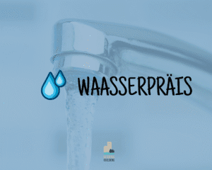 Nei Waasserpräisser ab dem 1. Juli 2025