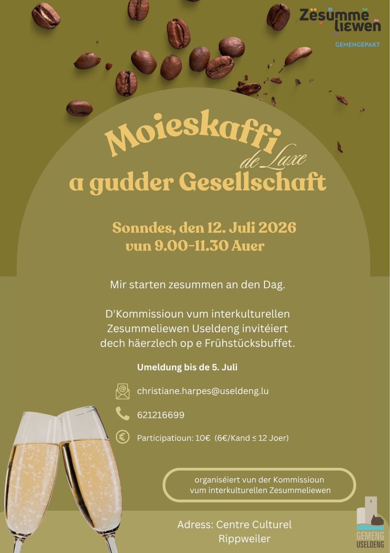 Moieskaffi a gudder Gesellschaft